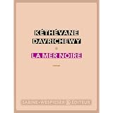 La mer noirepar K�th�vane Davrichewy