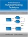 An Introduction to Multilevel Modeling Techniques (Quantitative Methodology Series)