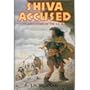 Shiva Accused: An Adventure of the Ice Age