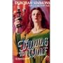 Taming The Wolf (Harlequin Historical)