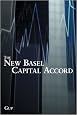 The New Basel Capital Accord