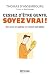Cessez d'�tre gentil, soyez vrai ! : Etre avec les autres en restant soi-m�me