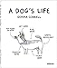 A Dog's Life