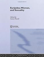 Euripides, Women and Sexuality