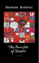 The Benefit of Doubt: Essays