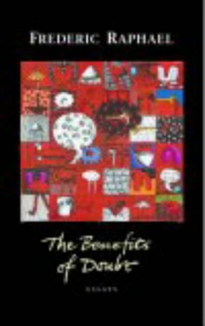 The Benefit of Doubt: Essays