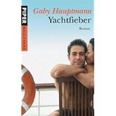Yachtfieber: Roman