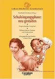 Produkt-Bild: Lehrerb&uuml;cherei Grundschule - Kompakt: Schuleingangsphase: neu gestalten: Diagnostisches Vorgehen - Differenziertes F&ouml;rdern und F&ouml;rderpl&auml;ne - Jahrgangs&uuml;bergreifendes Unterrichten