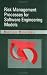 Risk Management Processes for Software Engineering Models (Artech House Computer Science Library)