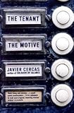 The Tenant and The Motive