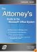 The Attorney's Guide To The Microsoft Office System (VertiGuide) (Vertiguide)