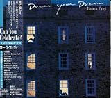 Dream Your Dream
