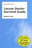 Locum Doctor Survival Guide