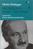 Holderlin's Hymn "the Ister" (Studies in Continental Thought)