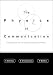 Book The Physics of Communication: Proceedings of the Xxii Solvay Conference on Physics Delphi Lamia, Greece 24 - 29 November 2001