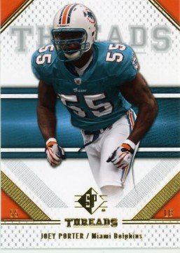 Joey Porter Miami Dolphins 2009 SP Threads #51 Football Card