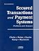 Secured Transactions & Payment Systems: Problems and Answers