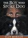  : The Boy Who Spoke Dog