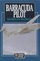 Barracuda Pilot (Airlife Classics)
