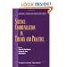 Science Communication in Theory and Practice (Contemporary Trends and Issues in Science Education)