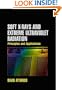Soft X-Rays and Extreme Ultraviolet Radiation: Principles and Applications