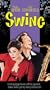 Swing [VHS]