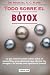 Book Todo sobre el Bótox (The Botox Book)