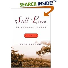 Still Love in Strange Places: A Memoir