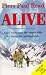 Alive! : Story of the Andes Survivors Pb