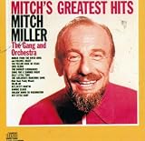 Eigenschaften Mitch Miller  / Mitch'S Great.Hits