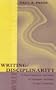 Writing/Disciplinarity: A Sociohistoric Account of Literate Activity in the Academy (Rhetoric, Knowledge, and Society Series)