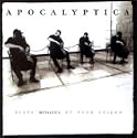 Apocalyptica Plays