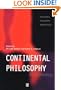Continental Philosophy: An Anthology (Blackwell Philosophy Anthologies)