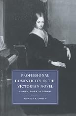 Professional Domesticity in the Victorian Novel