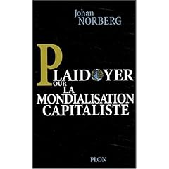 Plaidoyer pour la mondialisation capitaliste