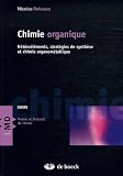 Chimie organique : H�t�ro�l�ments, strat�gies de synth�se et chimie organom�tallique