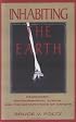 Inhabiting the Earth: Heidegger, Environmental Ethics, and the Metaphysics of Nature