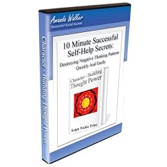 10-Minute Successful Self-Help Secrets: Destroying Negative Thinking Patterns Quickly and Easily Series 1 (An Inspirational and Motivational Self-Help PC DVD That Includes E books, Audio and Video With Powerpoint Presentation - Recommended For Personal Development Positive Thinking Mind Body Spirit Law Of Attraction)
