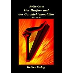 Der Harfner und der Geschichtenerz�hler Band I