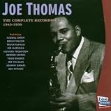 Revue Joe Thomas  / Complete Recordings 1945-1950