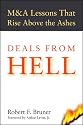 Deals from Hell: M&A Lessons that Rise Above the Ashes