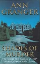 Shades of Murder (A Mitchell & Markby Mystery)