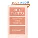 Deus Trinitas: The Doctrine of the Triune God