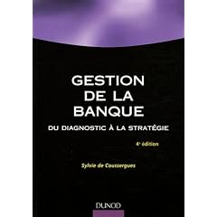 Gestion de la banque : Du diagnostic � la strat�gie