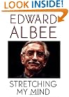 Stretching My Mind: The Collected Essays of Edward Albee