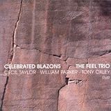 The Feel Trio -  Celebrated Blazons