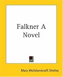 Falkner A Novel