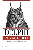 Delphi in a Nutshell (In a Nutshell (OReilly))