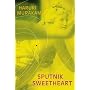 Sputnik Sweetheart
