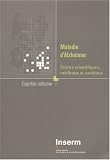 Maladie d'Alzheimer : Enjeux scientifiques, m�dicaux et soci�taux